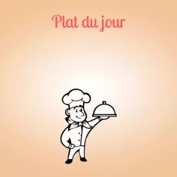 Nos plats du jour